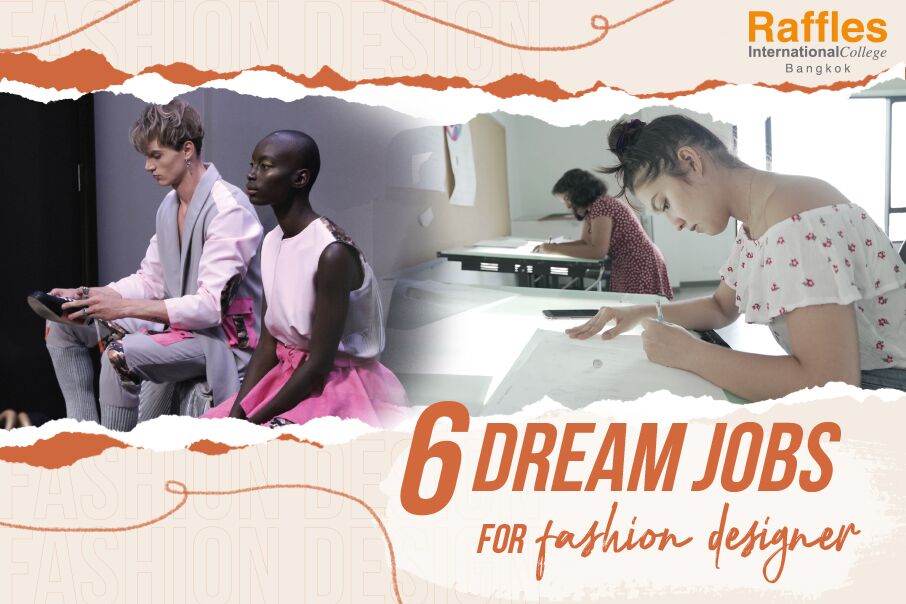 6 Dream careers for fashion learners
