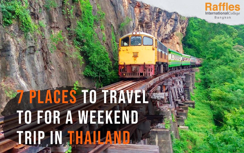 7 places to travel to for a weekend trip in Thailand